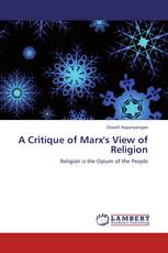 A Critique of Marx's View of Religion