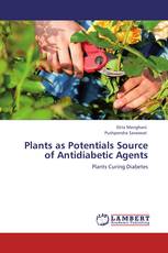 Plants as Potentials Source of Antidiabetic Agents