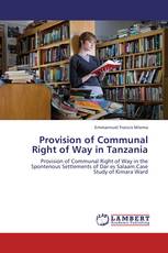 Provision of Communal Right of Way in Tanzania