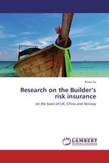 Research on the Builder’s risk insurance