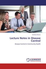 Lecture Notes in Disease Control