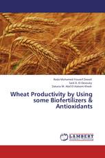 Wheat Productivity by Using some Biofertilizers & Antioxidants