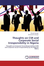 Thoughts on CSR and Corporate Social Irresponsibility in Nigeria
