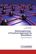 Electrospinning:   A Practical Approach to Nanofibers