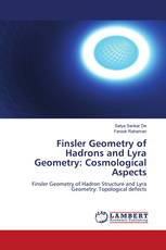 Finsler Geometry of Hadrons and Lyra Geometry: Cosmological Aspects