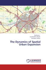 The Dynamics of Spatial Urban Expansion