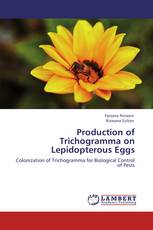 Production of Trichogramma on Lepidopterous Eggs