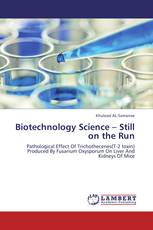 Biotechnology Science – Still on the Run
