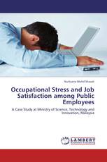 Occupational Stress and Job Satisfaction among Public Employees