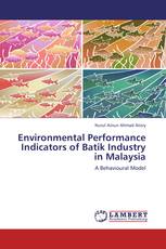 Environmental Performance Indicators of Batik Industry in Malaysia
