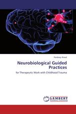 Neurobiological Guided Practices