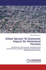 Urban Sprawl: Its Economic Impact On Hinterland Farmers