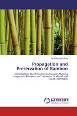 Propagation and Preservation of Bamboo