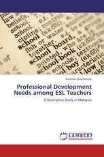 Professional Development Needs among ESL Teachers