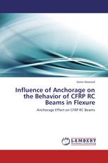 Influence of Anchorage on the Behavior of CFRP RC Beams in Flexure