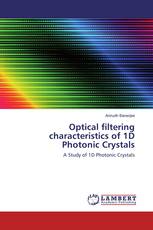 Optical filtering characteristics of 1D Photonic Crystals