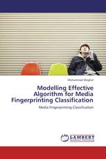Modelling Effective Algorithm for Media Fingerprinting Classification