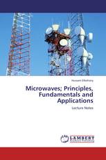 Microwaves; Principles, Fundamentals and Applications