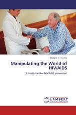 Manipulating the World of HIV/AIDS
