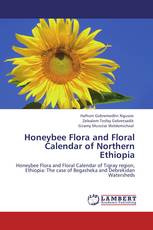 Honeybee Flora and Floral Calendar of Northern Ethiopia