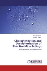 Characterization and Desulphurization of Reactive Mine Tailings