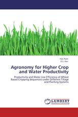 Agronomy for Higher Crop and Water Productivity