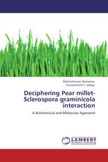 Deciphering Pear millet-Sclerospora graminicola interaction