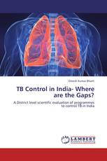 TB Control in India- Where are the Gaps?