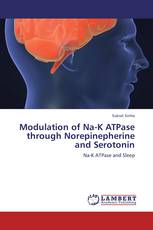 Modulation of Na-K ATPase through Norepinepherine and Serotonin