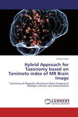 Hybrid Approach for Taxonomy based on Tanimoto index of MR Brain Image
