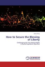 How to Secure the Blessing of Liberty