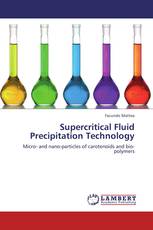 Supercritical Fluid Precipitation Technology