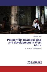 Postconflict peacebuilding and development in West Africa