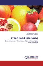 Urban Food Insecurity: