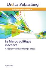 Le Maroc politique inachevé