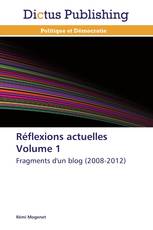 Réflexions actuelles Volume 1