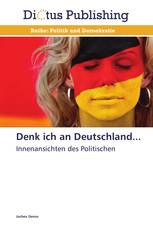 Denk ich an Deutschland...