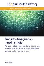 Tránsito Amaguaña - heroína India