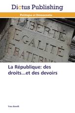 La République: des droits...et des devoirs