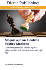Maquiavelo un Cientísta Político Moderno