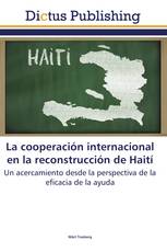La cooperación internacional en la reconstrucción de Haití