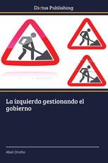 La izquierda gestionando el gobierno