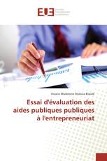 Essai d'évaluation des aides publiques publiques à l'entrepreneuriat