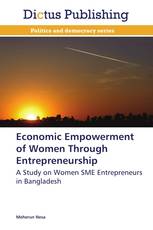 Economic Empowerment of Women Through Entrepreneurship