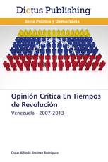 Opinión Crítica En Tiempos de Revolución