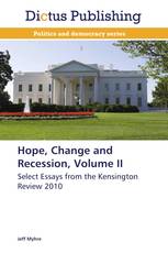 Hope, Change and Recession, Volume II
