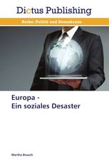 Europa -   Ein soziales Desaster