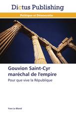 Gouvion Saint-Cyr maréchal de l'empire