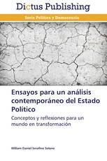 Ensayos para un análisis contemporáneo del Estado Político