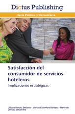 Satisfacción del consumidor de servicios hoteleros